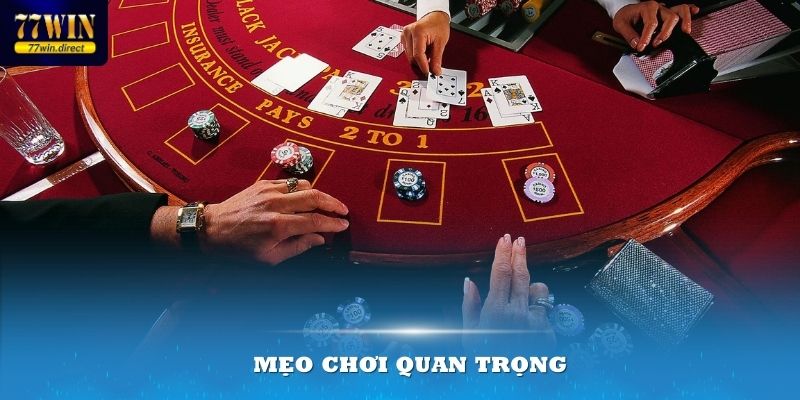 Bỏ túi những mẹo chơi quan trọng để luôn là người chiến thắng