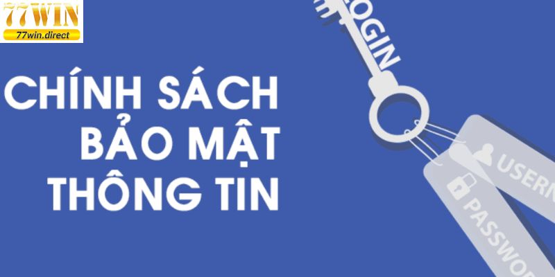 Một số cam kết cơ bản trong chính sách bảo mật